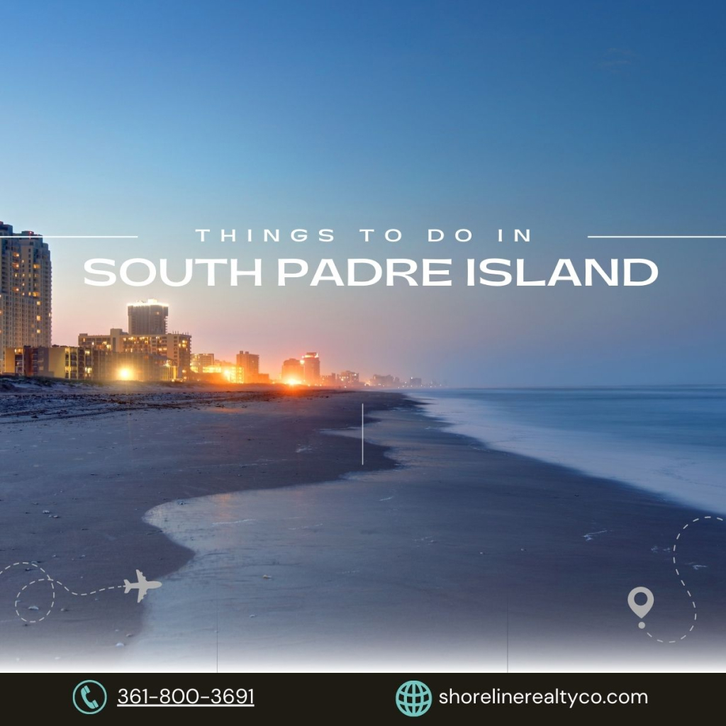 Best things to do in South Padre Island