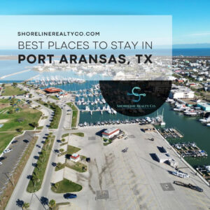 Best Places to Stay in Port Aransas Featured Image